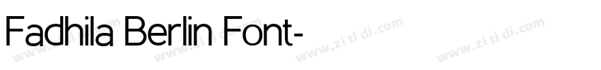 Fadhila Berlin Font字体转换